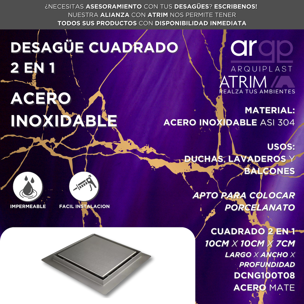 DESAGUE CUADRADO AISI304 SERIE 2EN1 - 10x10 cm